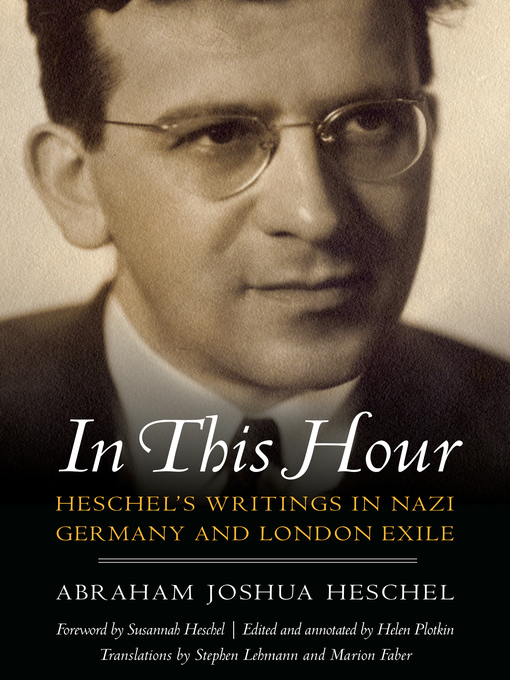 In This Hour: Heschel's Writings in Nazi Germany and London Exile 책표지